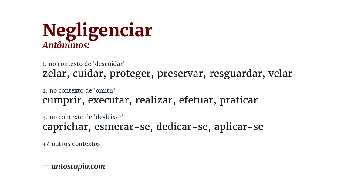 Antônimo de negligenciar