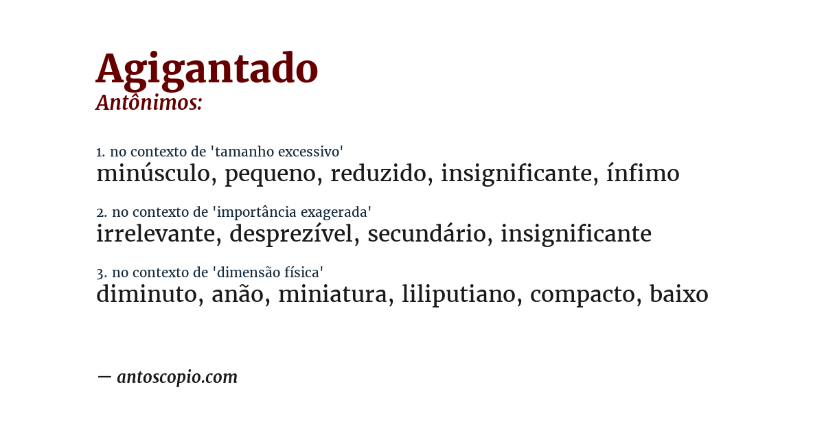 Antônimo de agigantado