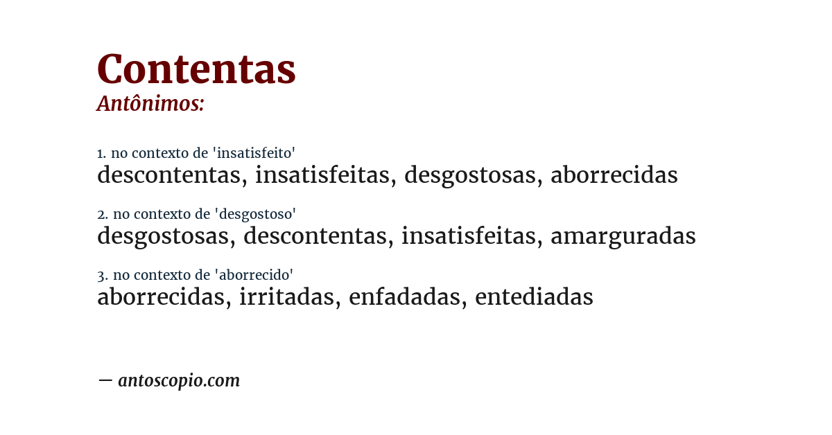Antônimo de contentas