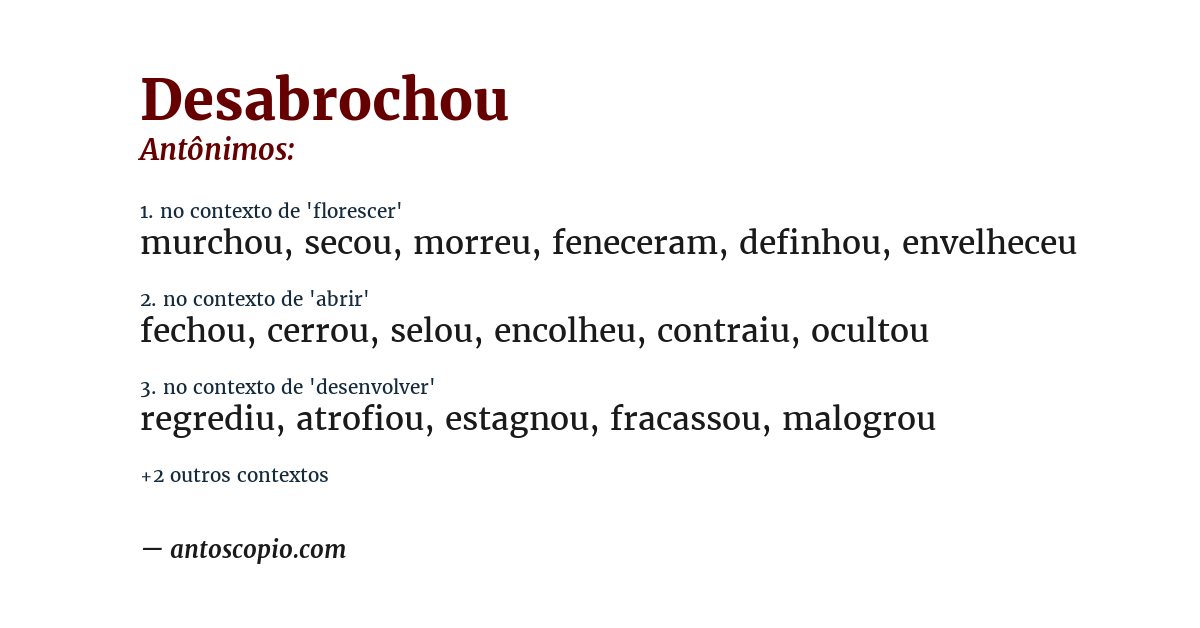 Antônimo de desabrochou