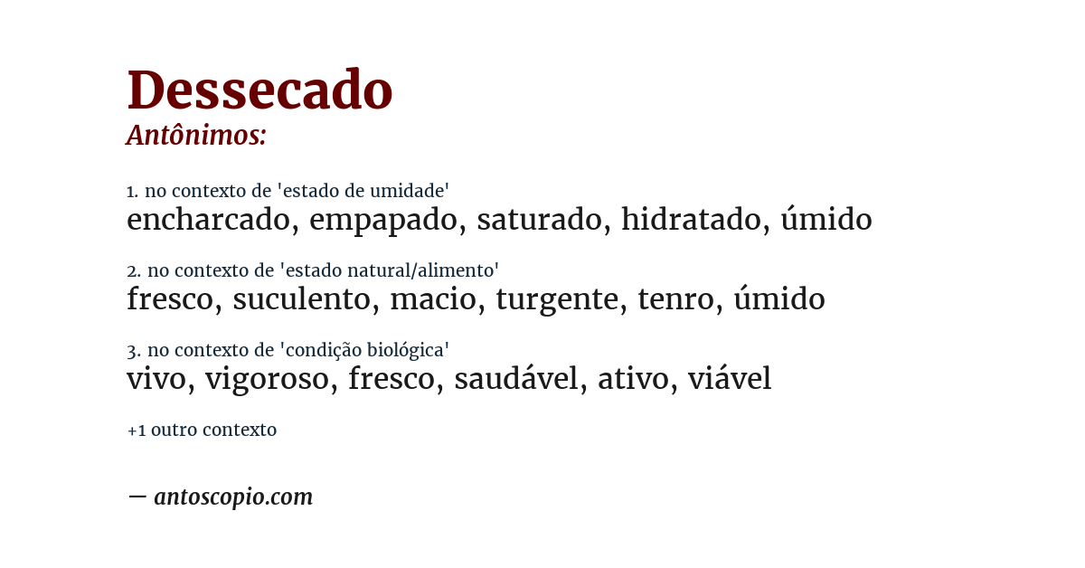 Antônimo de dessecado