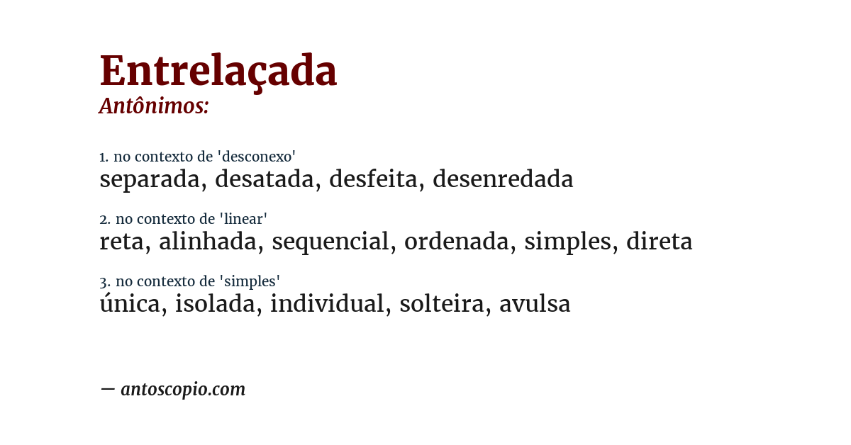 Antônimo de entrelaçada