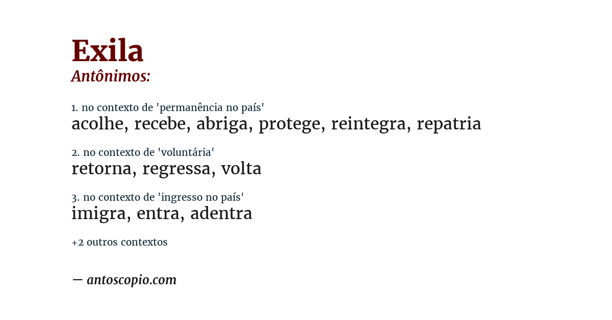 Antônimo de exila