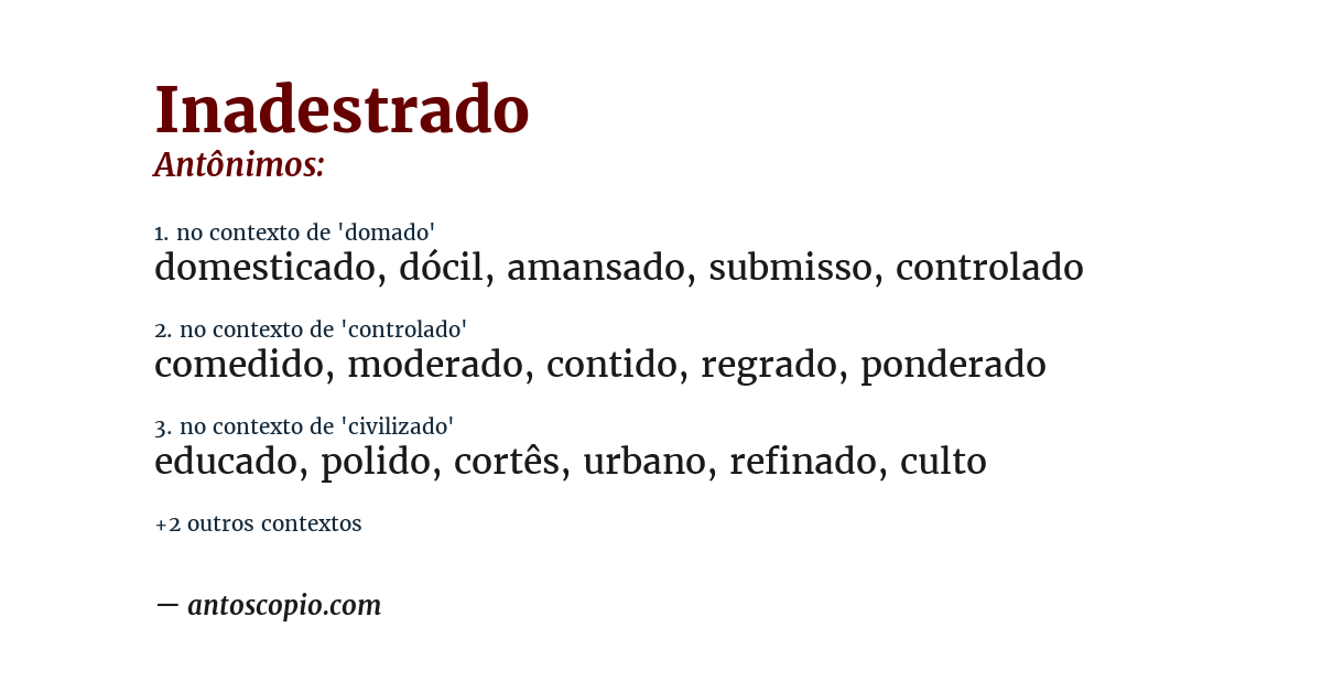 Antônimo de inadestrado