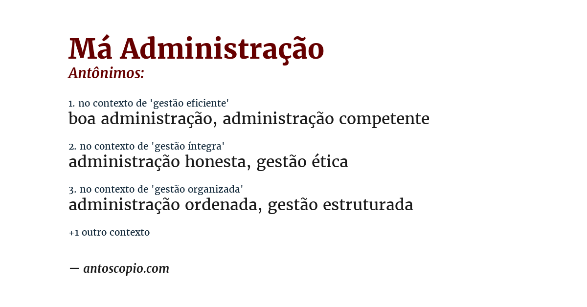 Antônimo de má administração