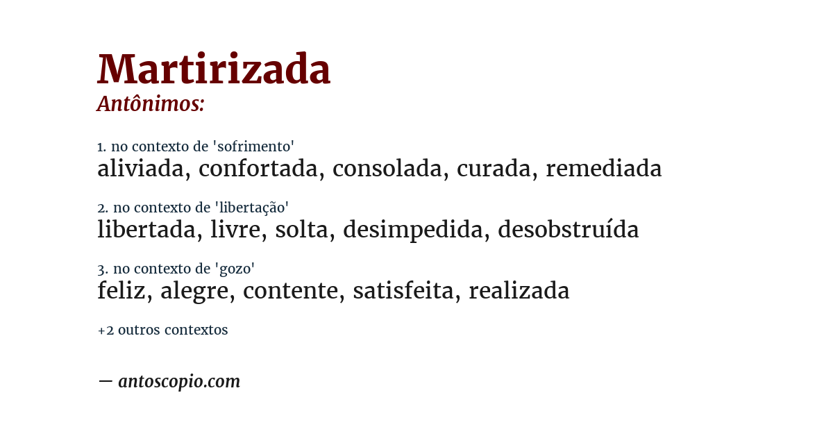 Antônimo de martirizada