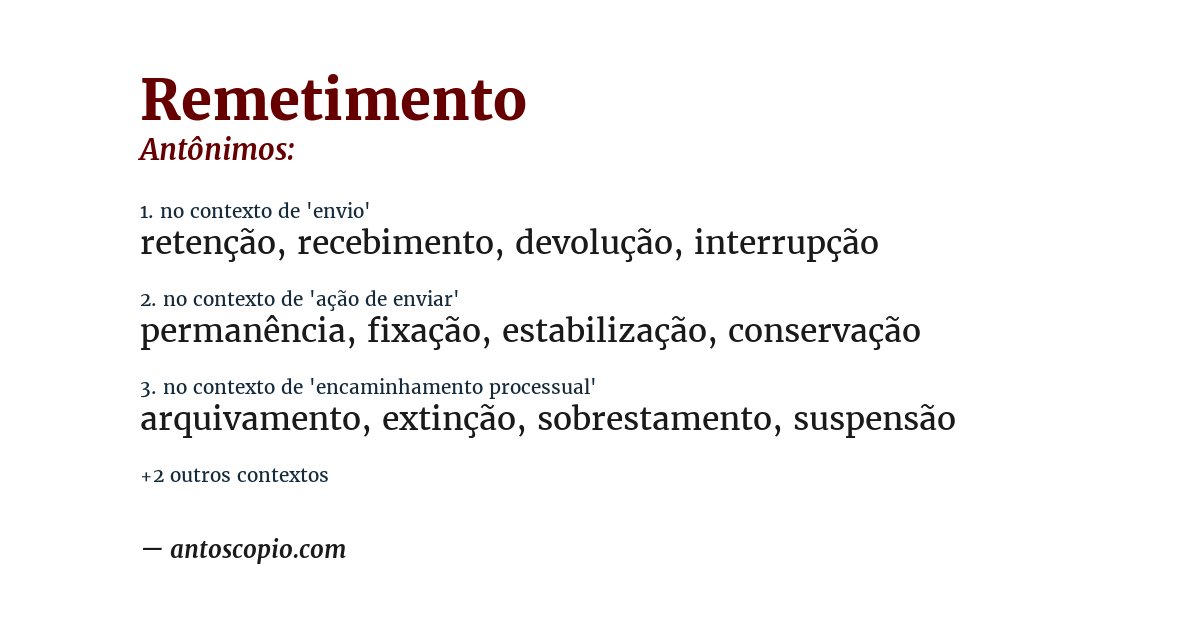Antônimo de remetimento
