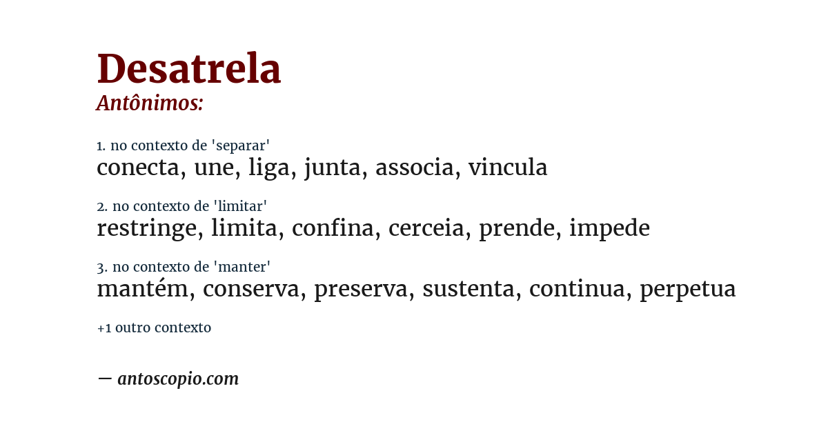 Antônimo de desatrela