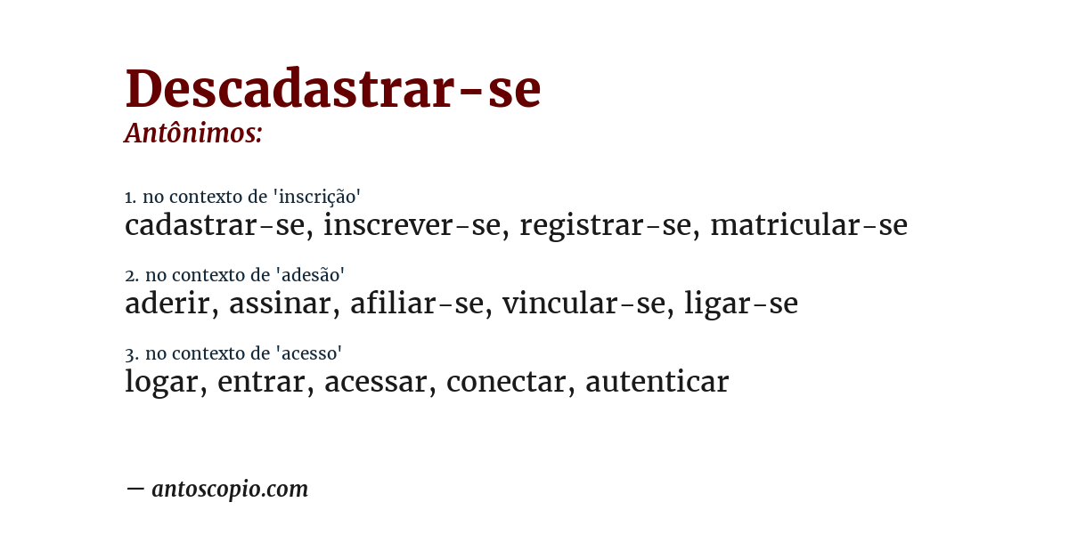 Antônimo de descadastrar-se