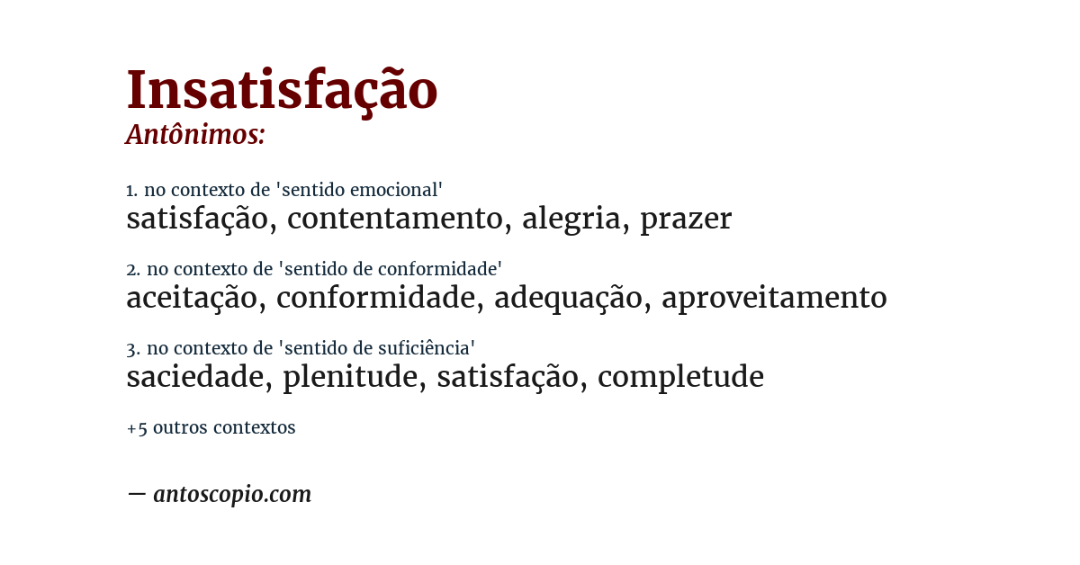 Antônimo de insatisfação