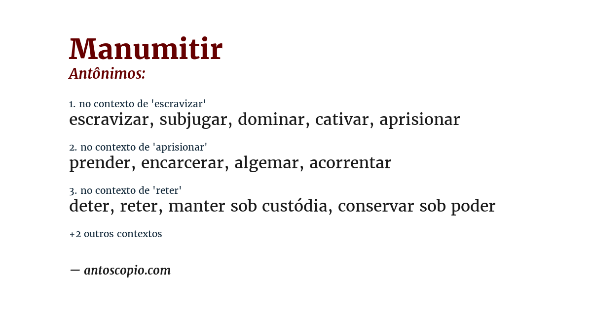 Antônimo de manumitir