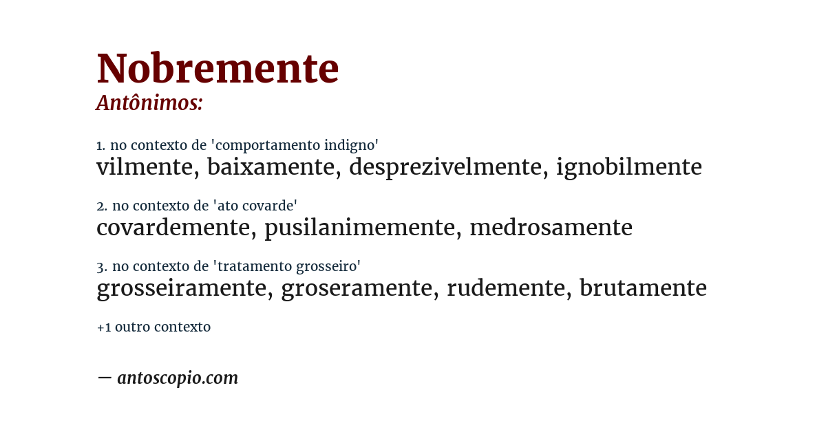 Antônimo de nobremente