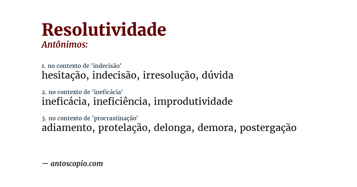 Antônimo de resolutividade