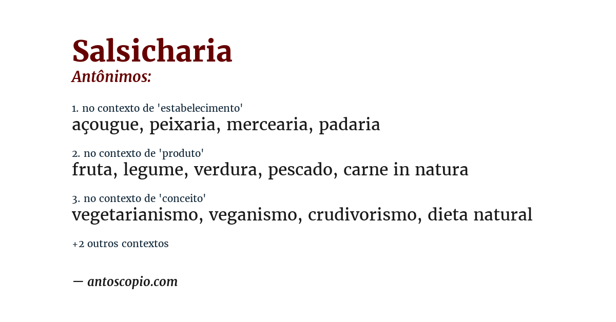 Antônimo de salsicharia