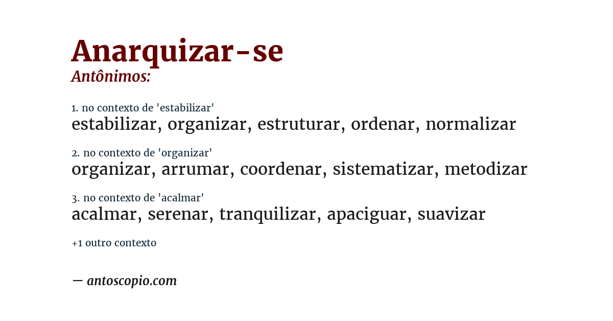 Antônimo de anarquizar-se