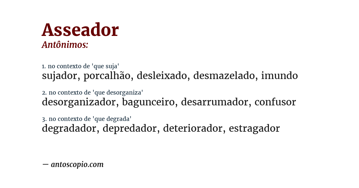 Antônimo de asseador
