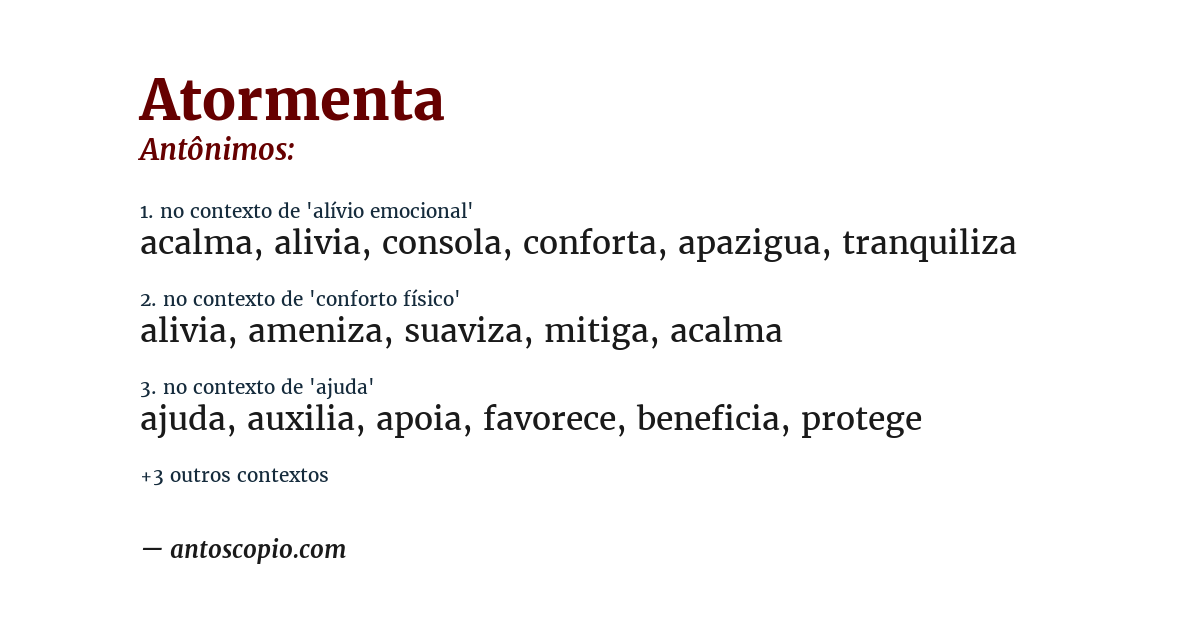 Antônimo de atormenta