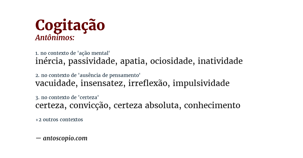 Antônimo de cogitação