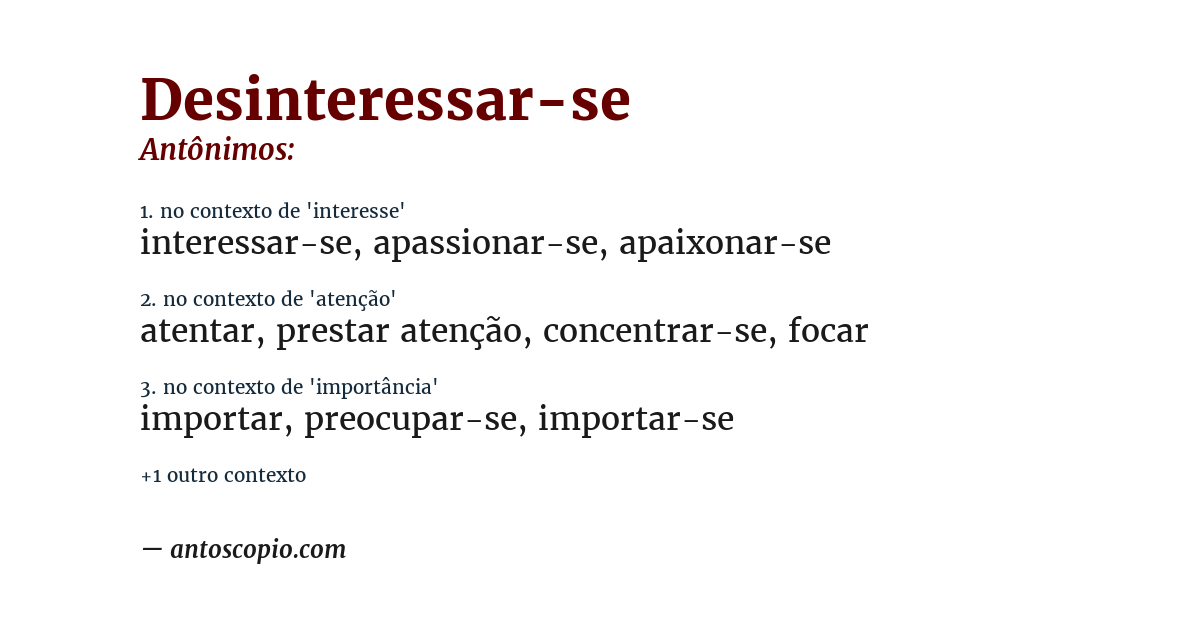 Antônimo de desinteressar-se