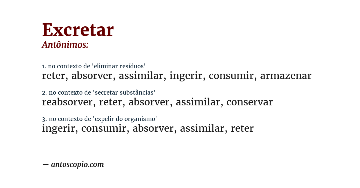 Antônimo de excretar