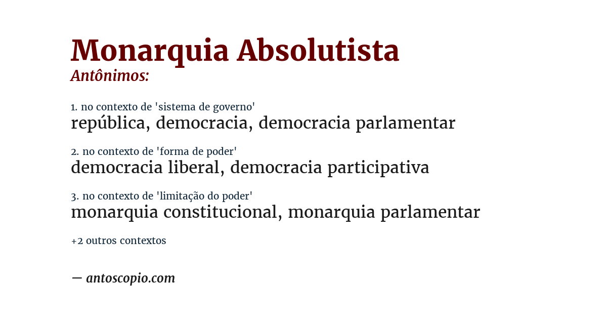 Antônimo de monarquia absolutista