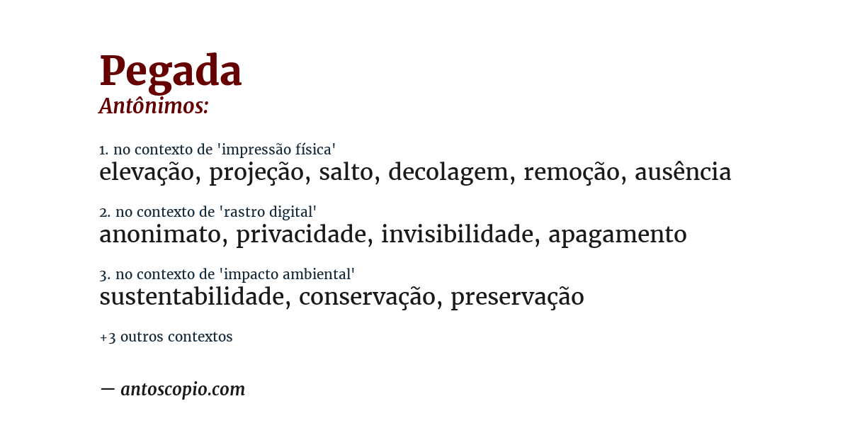 Antônimo de pegada