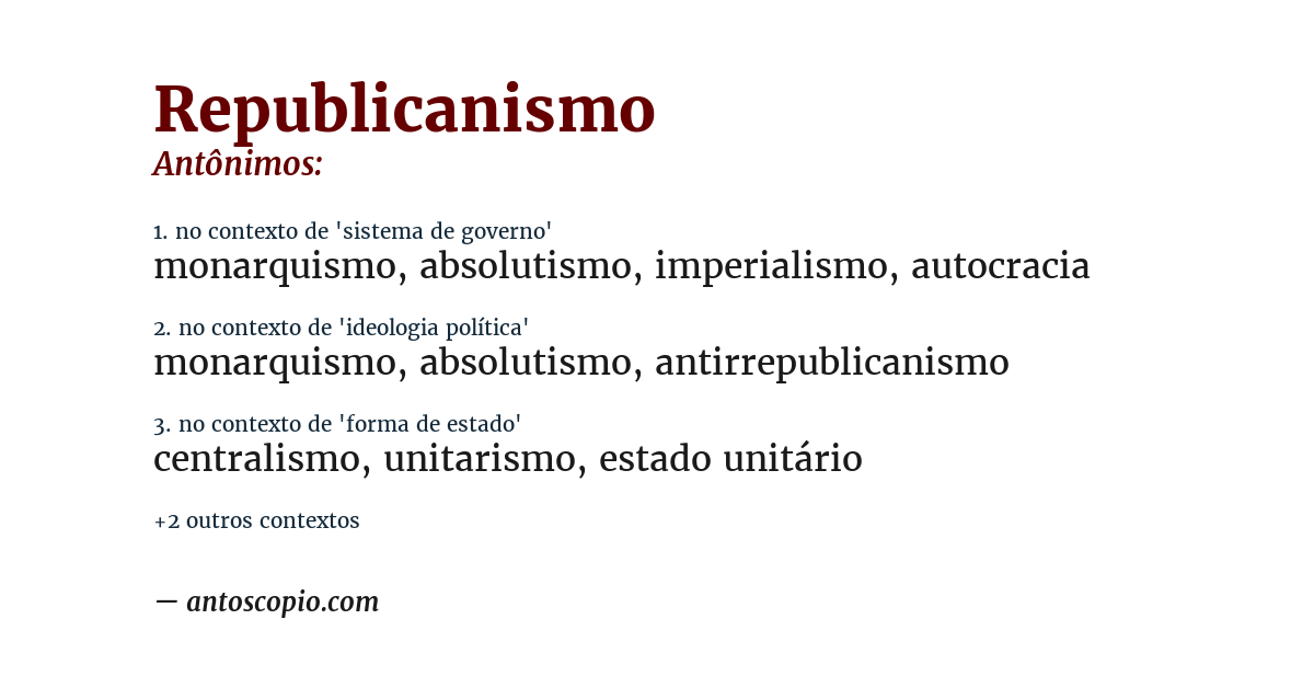Antônimo de republicanismo