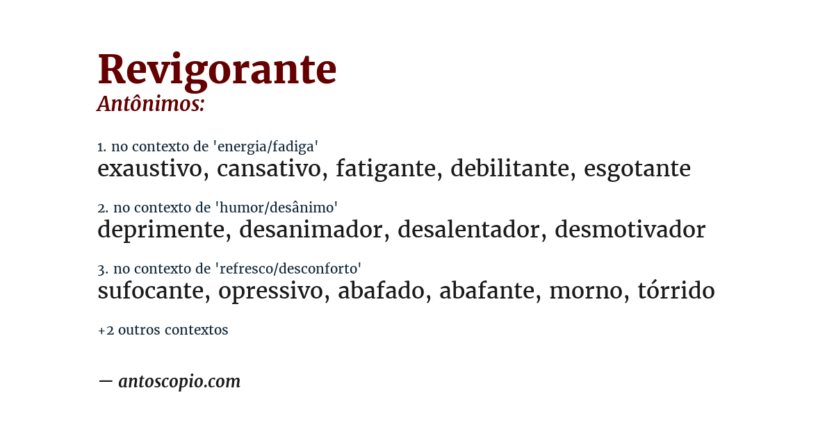 Antônimo de revigorante