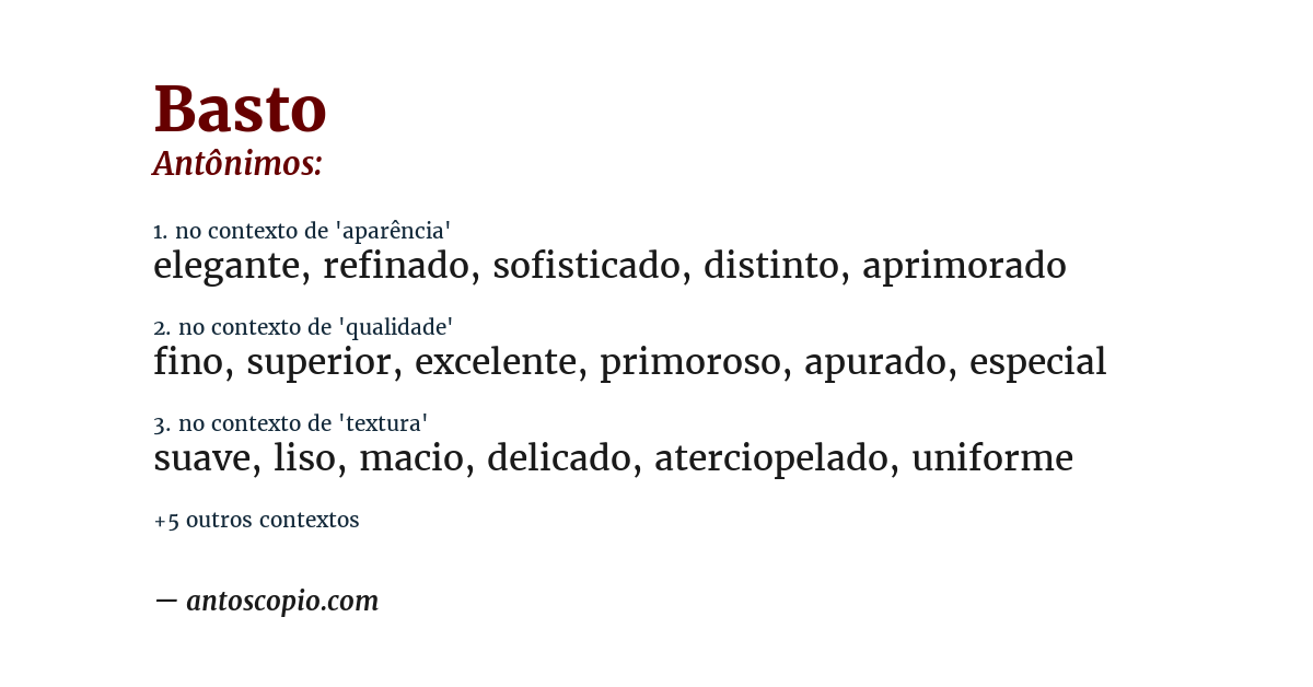 Antônimo de basto