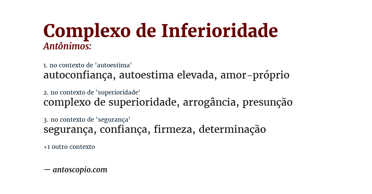 Antônimo de complexo de inferioridade