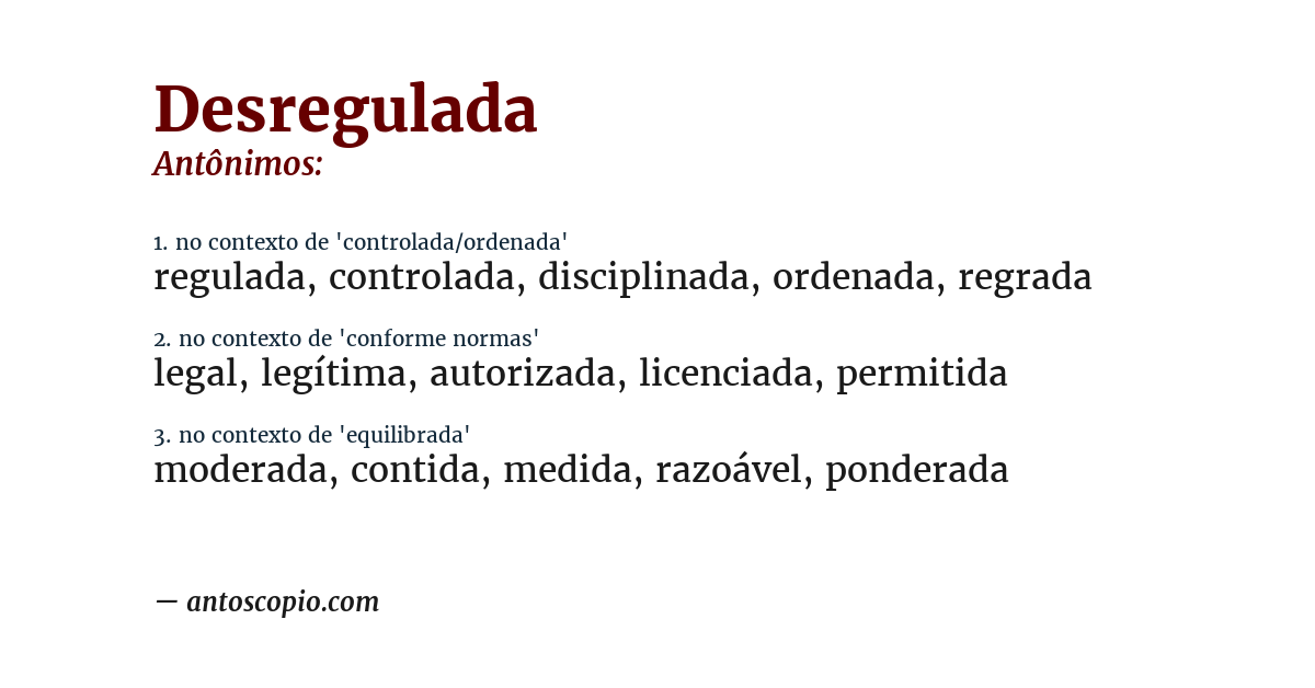 Antônimo de desregulada