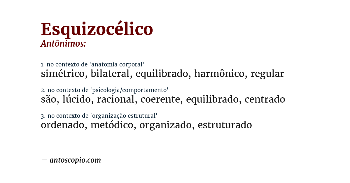 Antônimo de esquizocélico