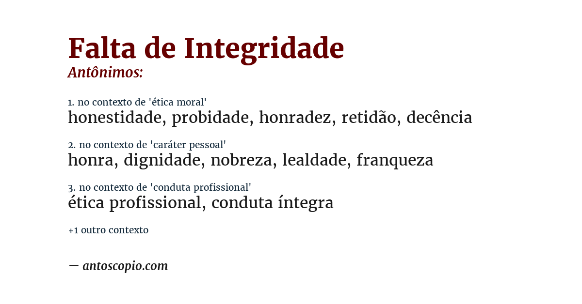 Antônimo de falta de integridade