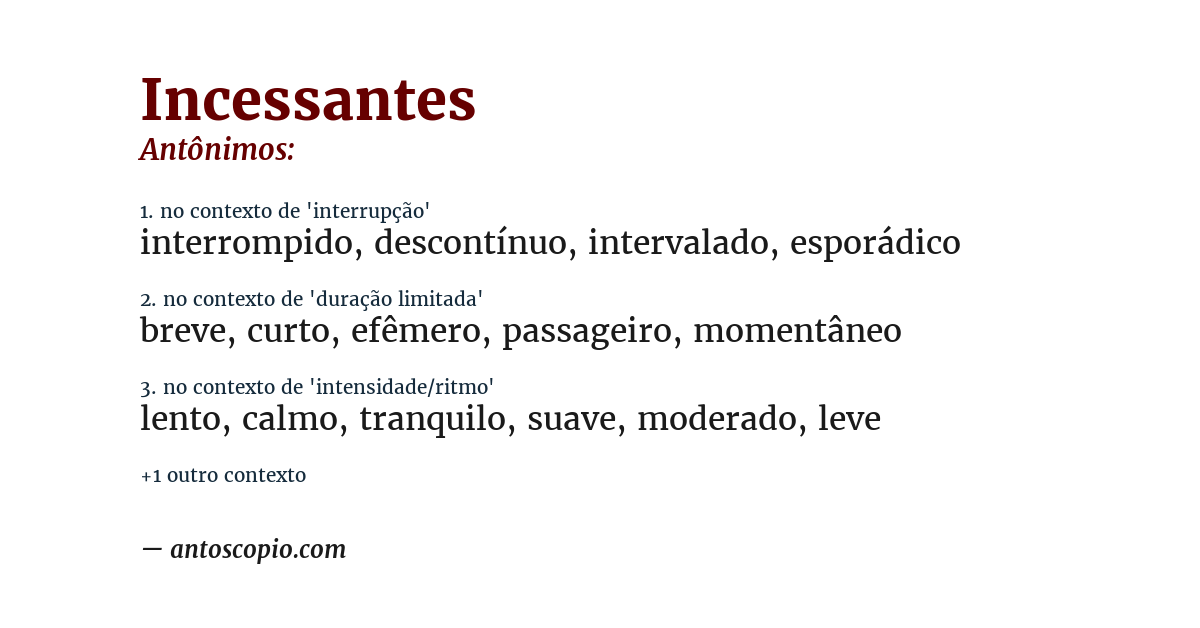 Antônimo de incessantes