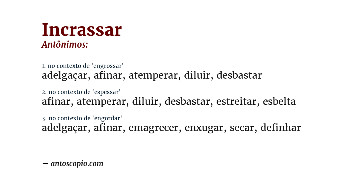 Antônimo de incrassar