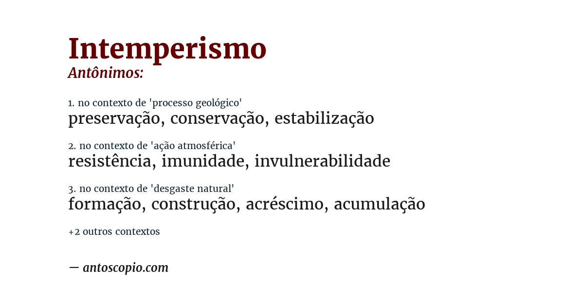 Antônimo de intemperismo
