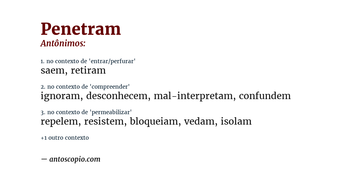 Antônimo de penetram