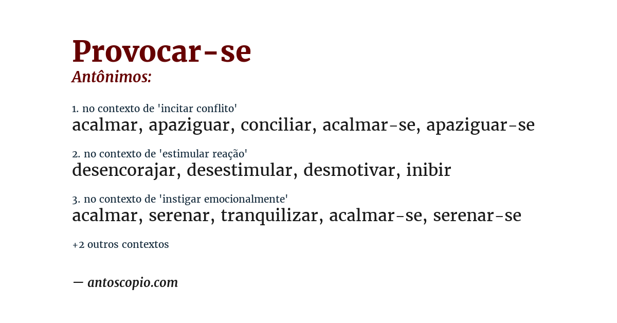 Antônimo de provocar-se