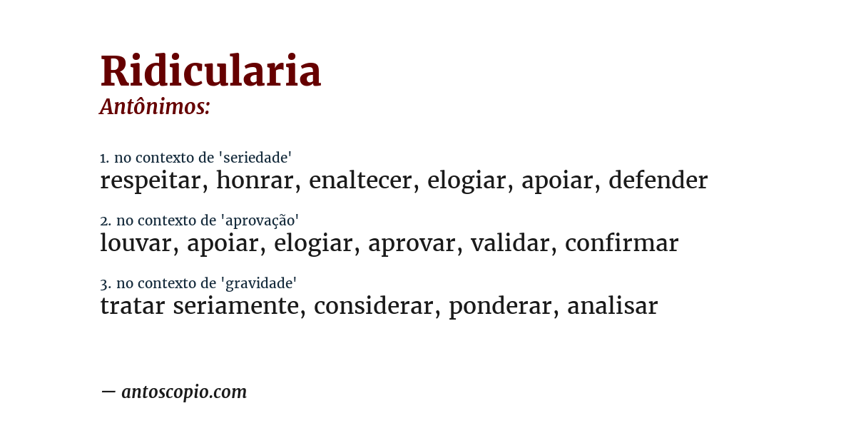 Antônimo de ridicularia