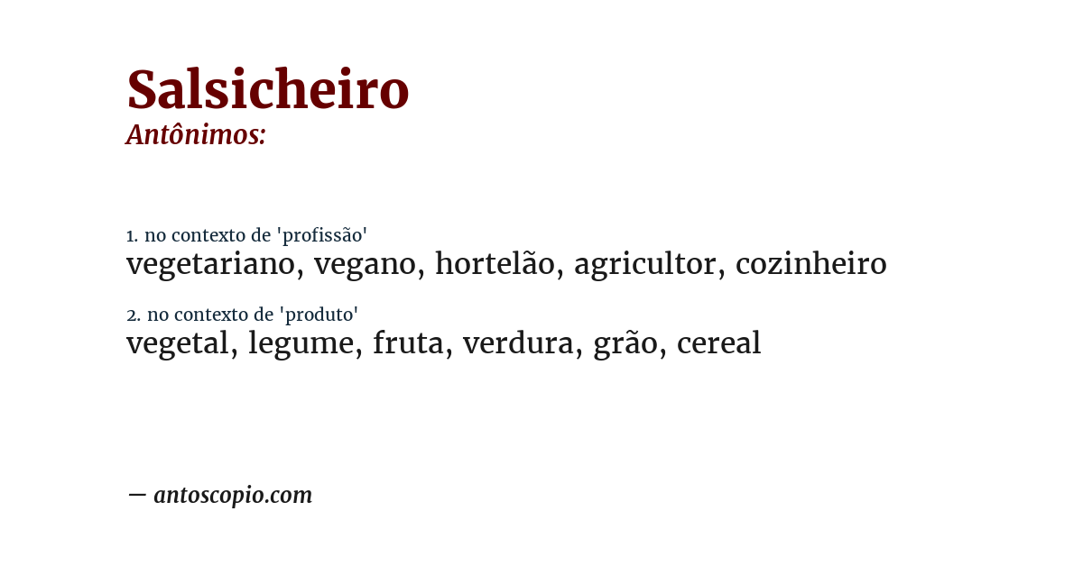 Antônimo de salsicheiro