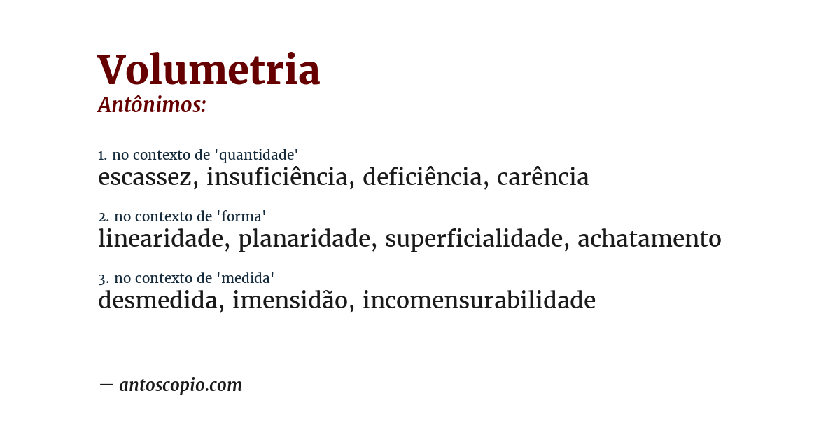 Antônimo de volumetria