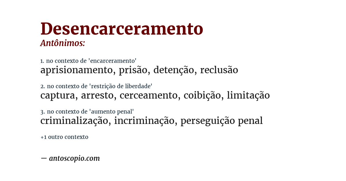 Antônimo de desencarceramento