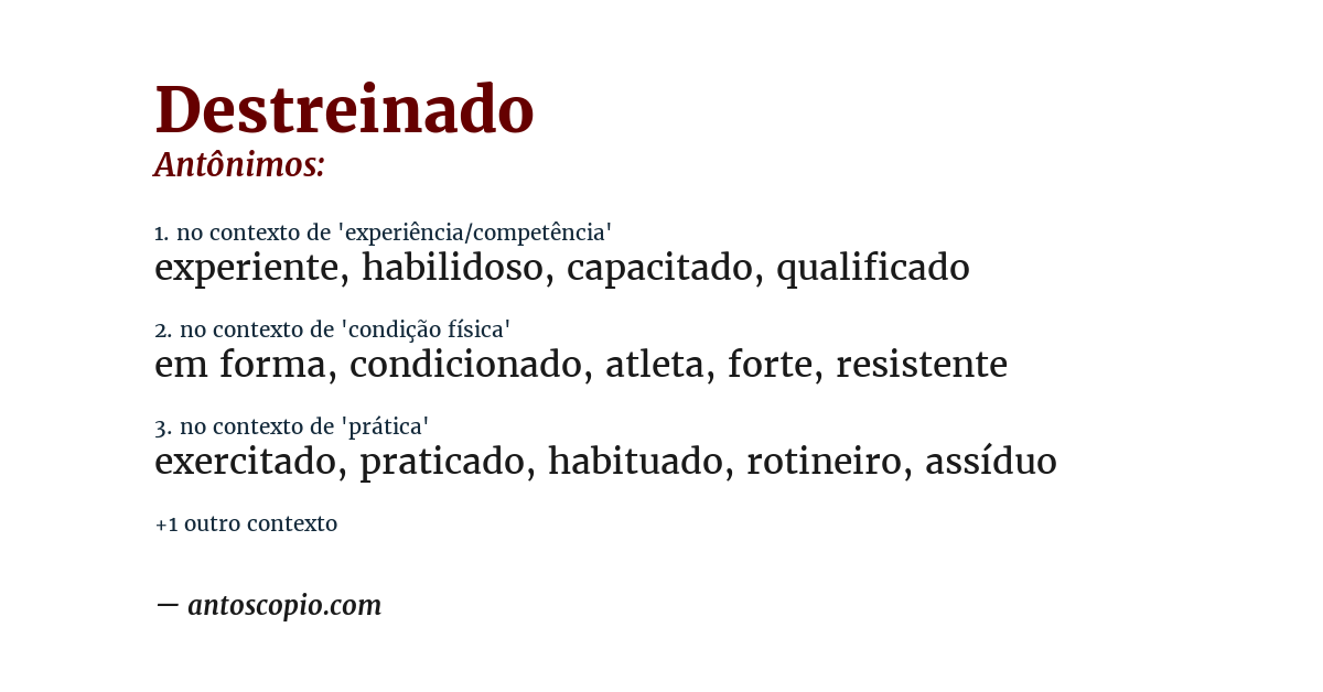 Antônimo de destreinado