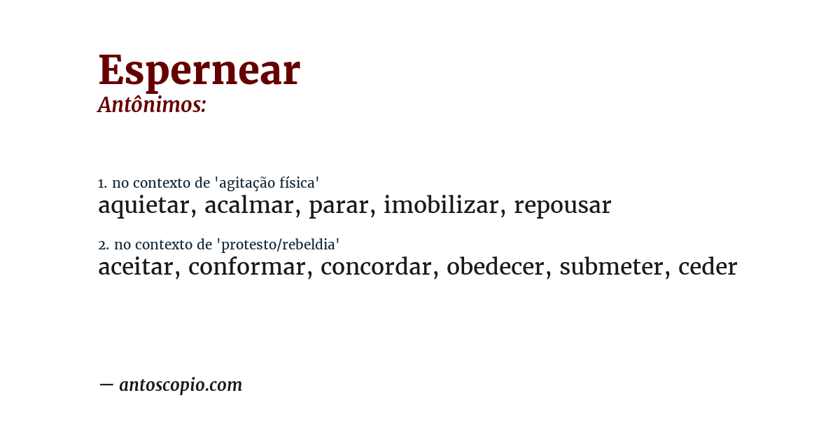 Antônimo de espernear