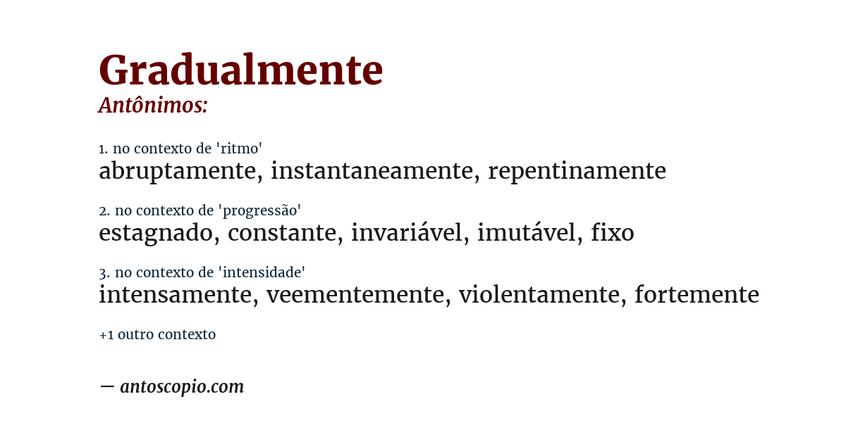 Antônimo de gradualmente