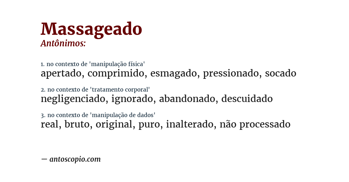 Antônimo de massageado
