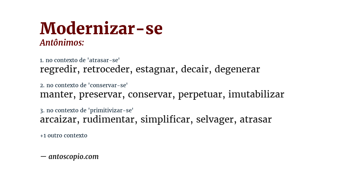 Antônimo de modernizar-se