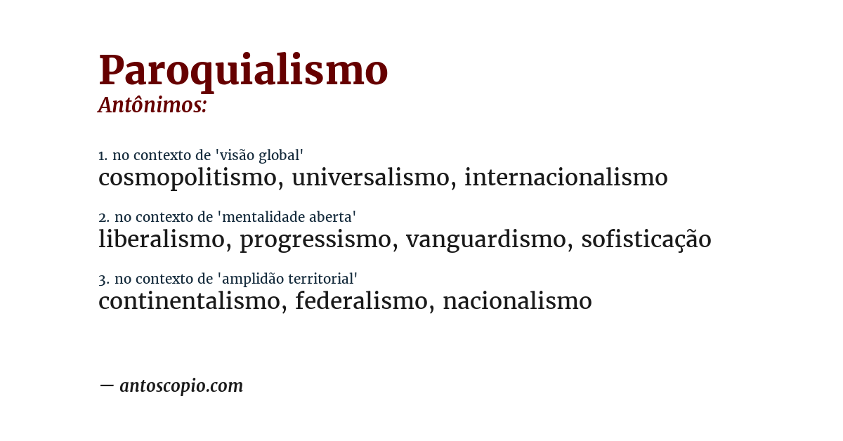 Antônimo de paroquialismo