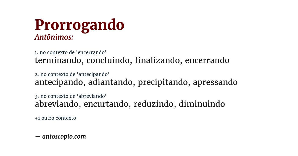 Antônimo de prorrogando