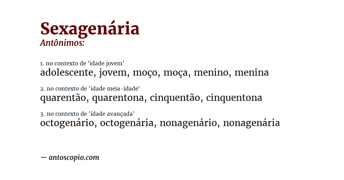 Antônimo de sexagenária